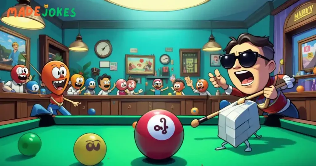 Billiards Jokes & Puns