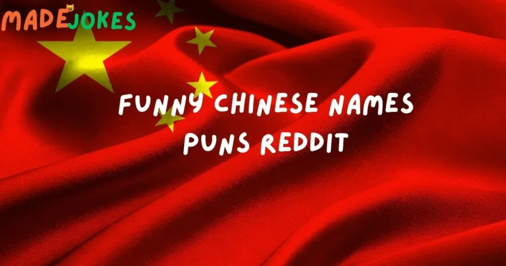 Chinese Names Puns Reddit