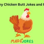 Chicken Butt Jokes