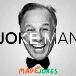 Jackie the joke man