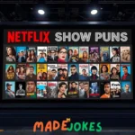 Netflix Show Puns