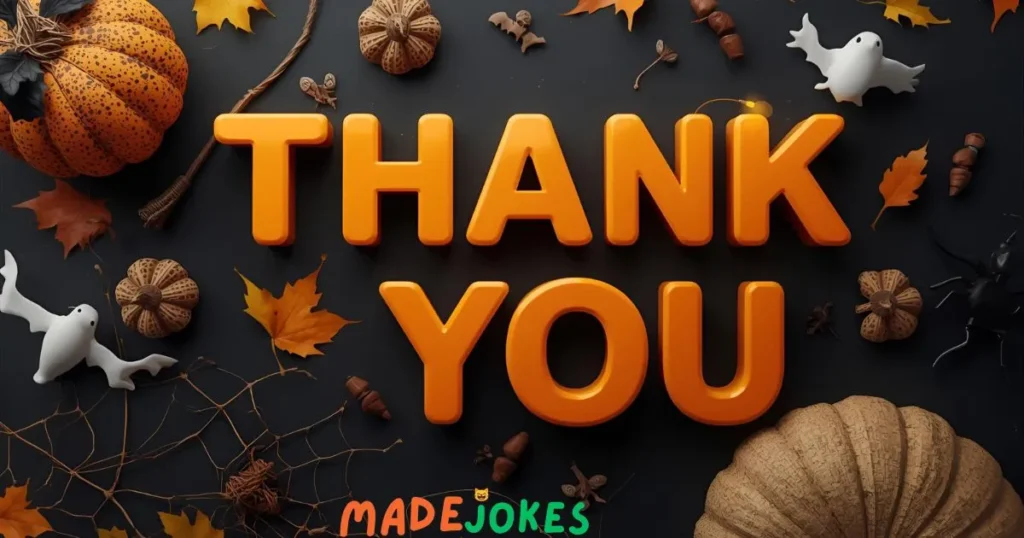 One liner Halloween Thank You 