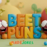 Beet Puns
